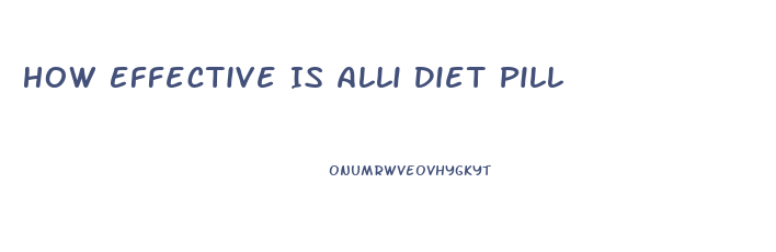 How Effective Is Alli Diet Pill