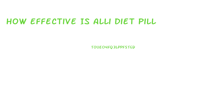 How Effective Is Alli Diet Pill