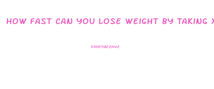 How Fast Can You Lose Weight By Taking Xenadrine Nex Gen And Apple Cider Vinger Pills
