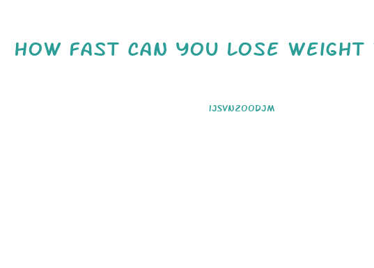 How Fast Can You Lose Weight Without Eating