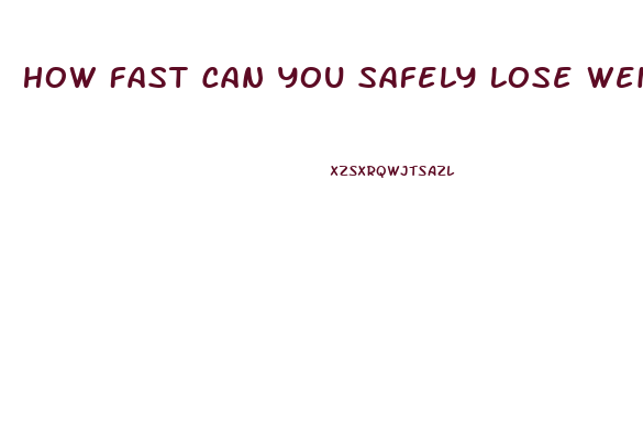 How Fast Can You Safely Lose Weight