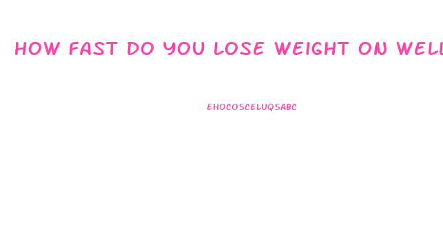 How Fast Do You Lose Weight On Wellbutrin