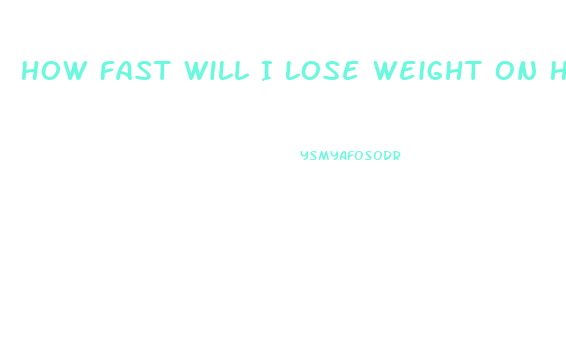 How Fast Will I Lose Weight On Hcg