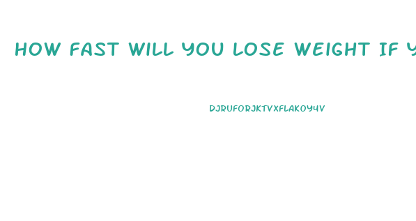 How Fast Will You Lose Weight If You Stop Eating