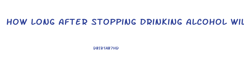 How Long After Stopping Drinking Alcohol Will I Lose Weight