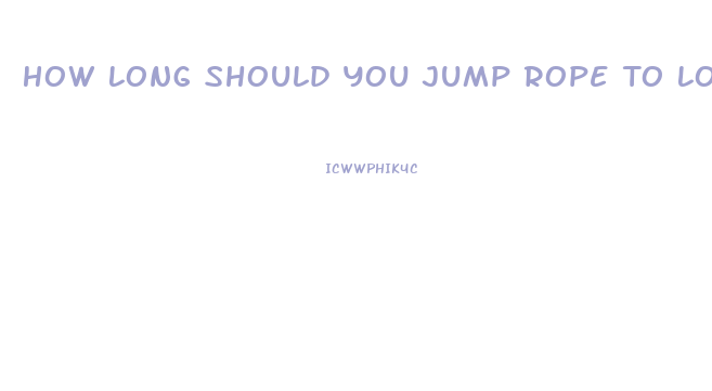 How Long Should You Jump Rope To Lose Weight