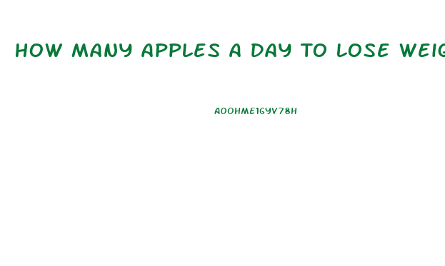 How Many Apples A Day To Lose Weight