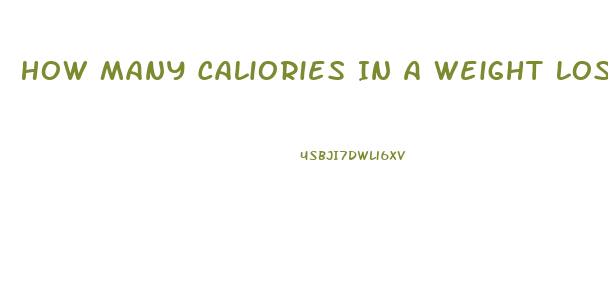 How Many Caliories In A Weight Loss Diet