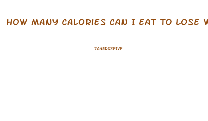 How Many Calories Can I Eat To Lose Weight Calculator