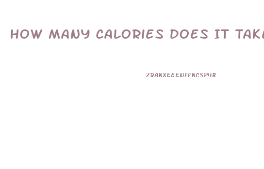 How Many Calories Does It Take To Lose Weight