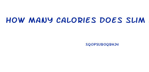 How Many Calories Does Slim Fast Have