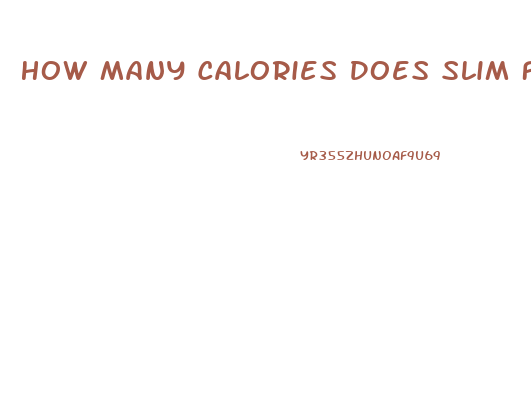 How Many Calories Does Slim Fast Have