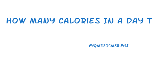 How Many Calories In A Day To Lose Weight