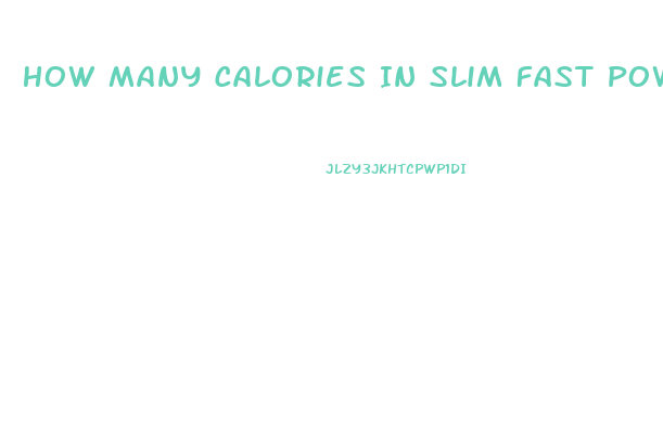 How Many Calories In Slim Fast Powder