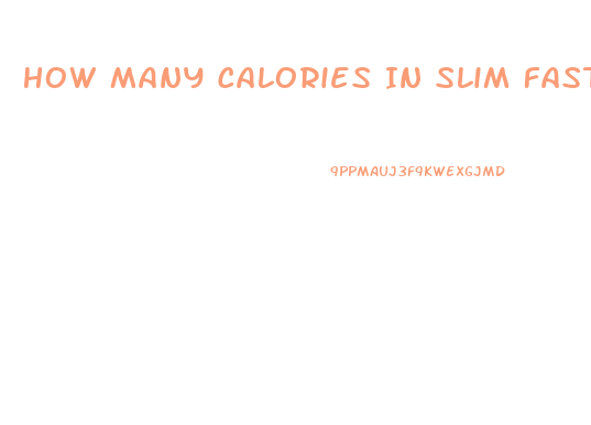 How Many Calories In Slim Fast Shake