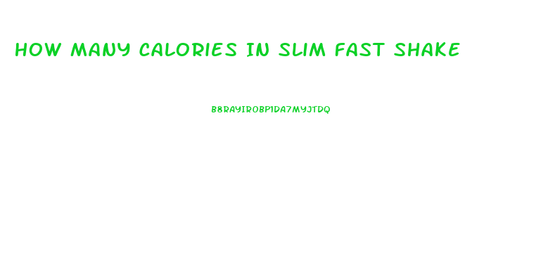 How Many Calories In Slim Fast Shake