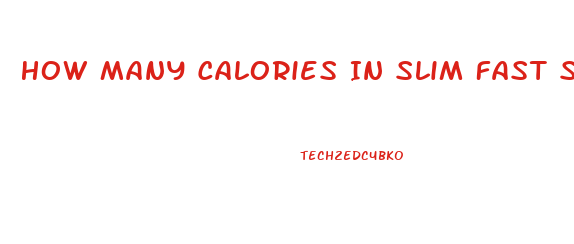 How Many Calories In Slim Fast Shake