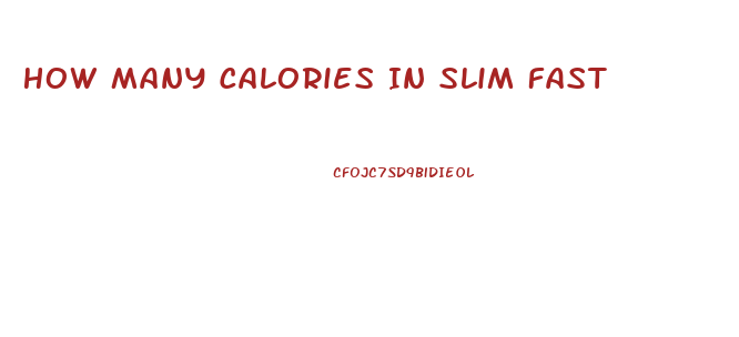 How Many Calories In Slim Fast