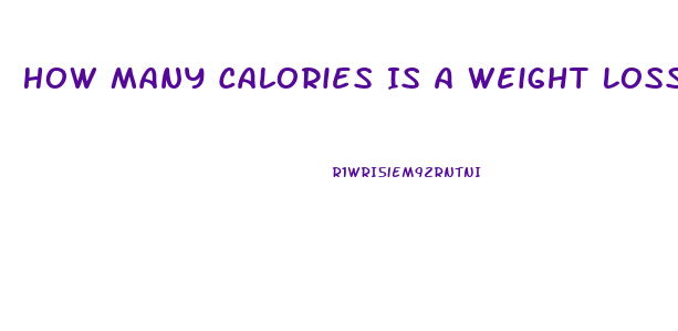 How Many Calories Is A Weight Loss Diet