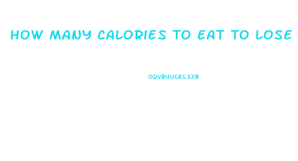 How Many Calories To Eat To Lose Weight Calculator