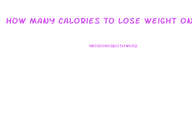 How Many Calories To Lose Weight On Keto