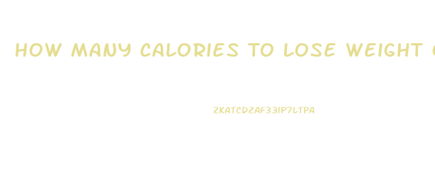 How Many Calories To Lose Weight On Keto