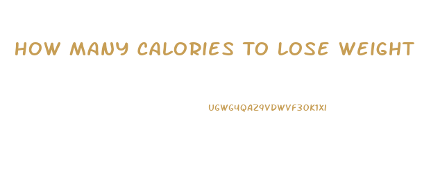 How Many Calories To Lose Weight While Breastfeeding