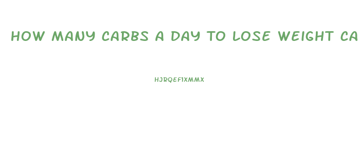 How Many Carbs A Day To Lose Weight Calculator