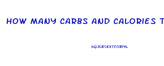 How Many Carbs And Calories To Lose Weight