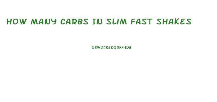 How Many Carbs In Slim Fast Shakes