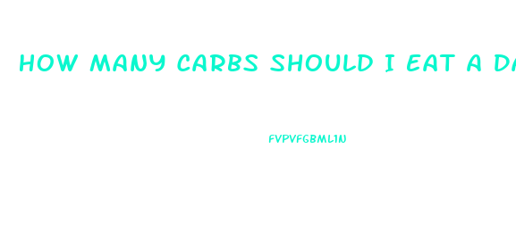 How Many Carbs Should I Eat A Day To Lose Weight Calculator