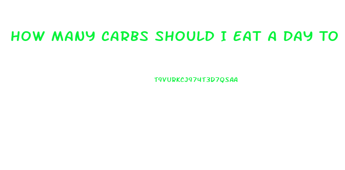 How Many Carbs Should I Eat A Day To Lose Weight Calculator