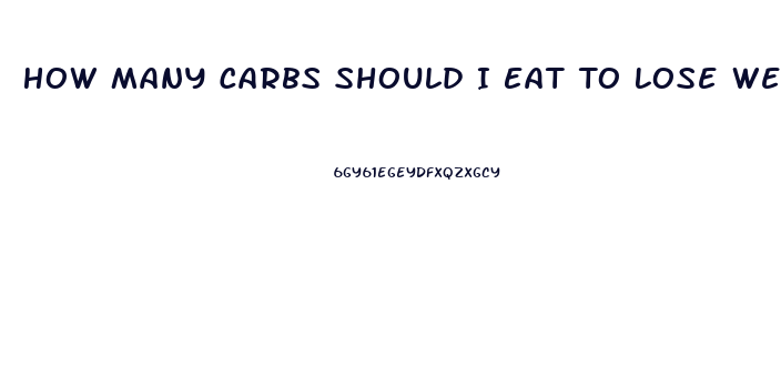 How Many Carbs Should I Eat To Lose Weight Calculator