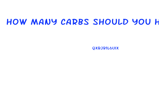 How Many Carbs Should You Have A Day To Lose Weight