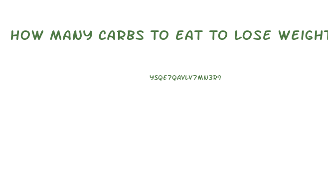 How Many Carbs To Eat To Lose Weight Calculator