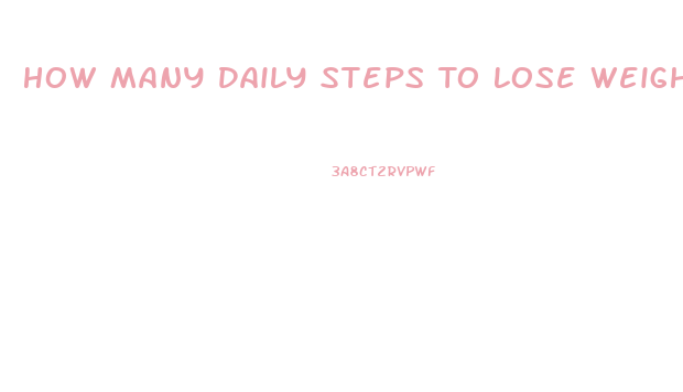 How Many Daily Steps To Lose Weight