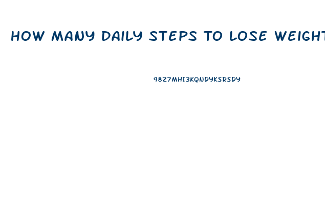 How Many Daily Steps To Lose Weight