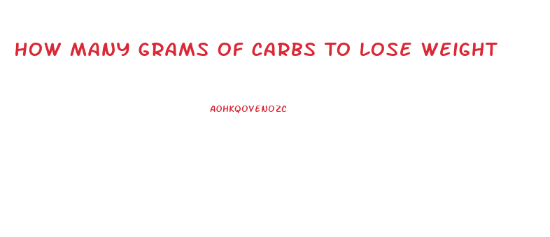 How Many Grams Of Carbs To Lose Weight