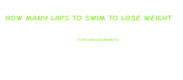 How Many Laps To Swim To Lose Weight