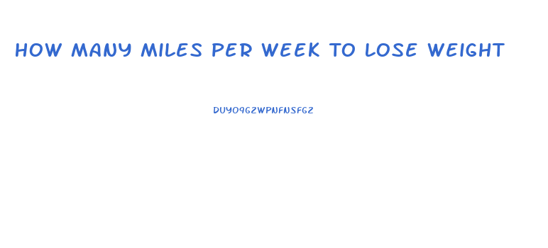 How Many Miles Per Week To Lose Weight