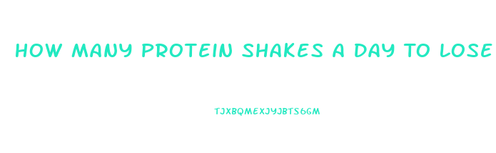 How Many Protein Shakes A Day To Lose Weight