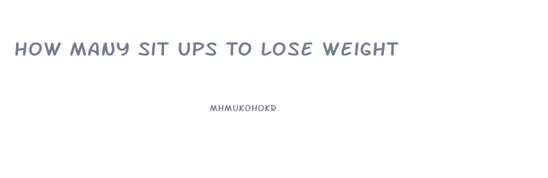 How Many Sit Ups To Lose Weight