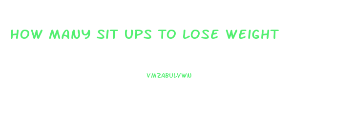 How Many Sit Ups To Lose Weight