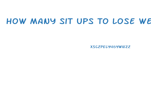 How Many Sit Ups To Lose Weight