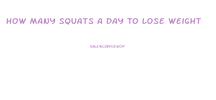 How Many Squats A Day To Lose Weight