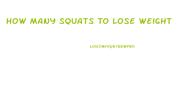 How Many Squats To Lose Weight