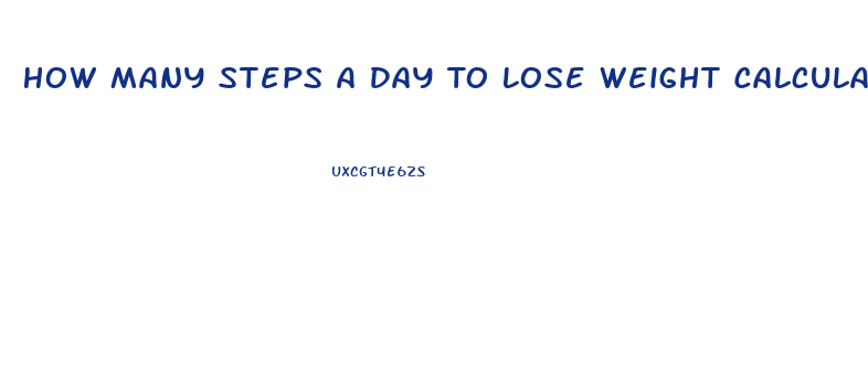 How Many Steps A Day To Lose Weight Calculator