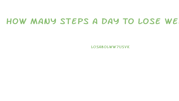 How Many Steps A Day To Lose Weight