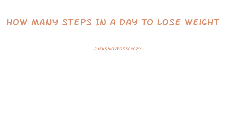 How Many Steps In A Day To Lose Weight