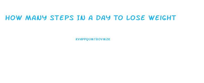 How Many Steps In A Day To Lose Weight